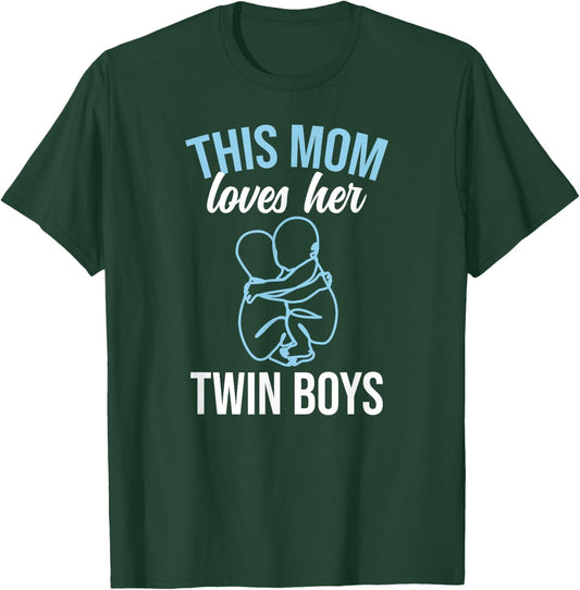 Twin Boys Twin Mom Of Twins Twin Mama Of Twins T-Shirt - T-Shirt | Forest