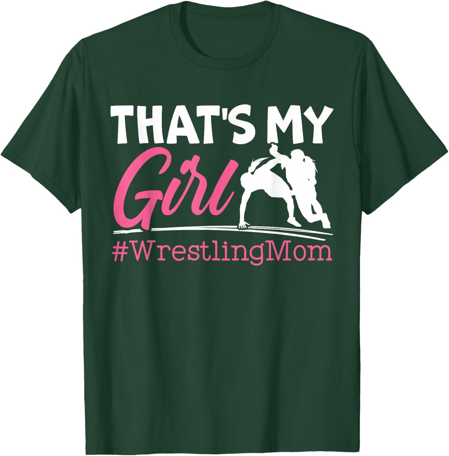 Women's Wrestling Mom Proud Mom T-Shirt - T-Shirt | Forest