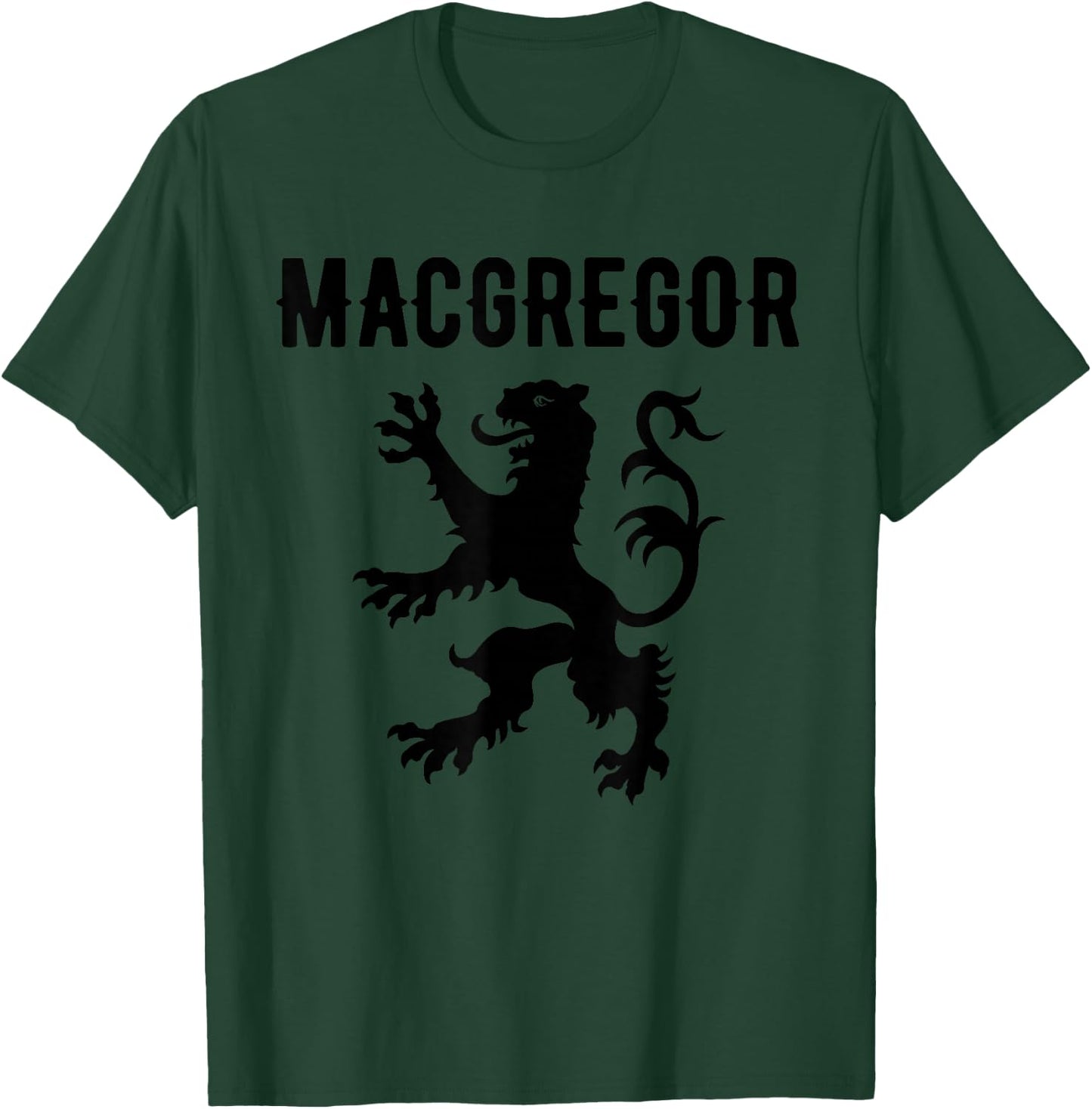 MacGregor Clan Scottish Family Name Scotland Heraldry T-Shirt - T-Shirt | Forest