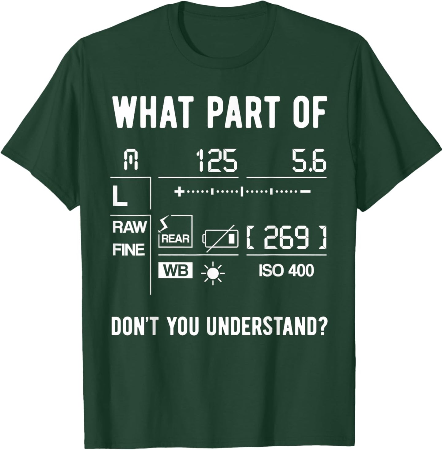 Funny Photographer Camera Setup Lens Photographer Photo T-Shirt - T-Shirt | Forest