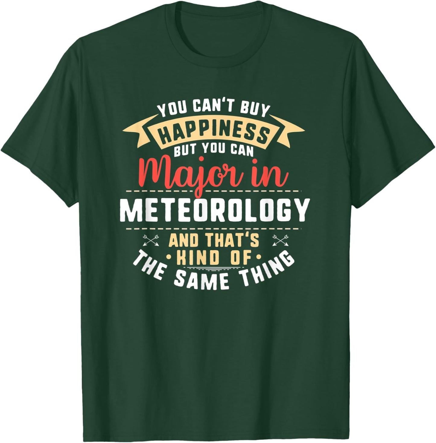Funny Meteorology Major Student Shirt Graduation Gift T-Shirt - T-Shirt | Forest