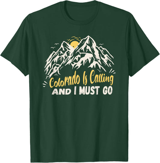 Colorado Is Calling And I Must Go Vintage Mountains 70s 80s T-Shirt - T-Shirt | Forest