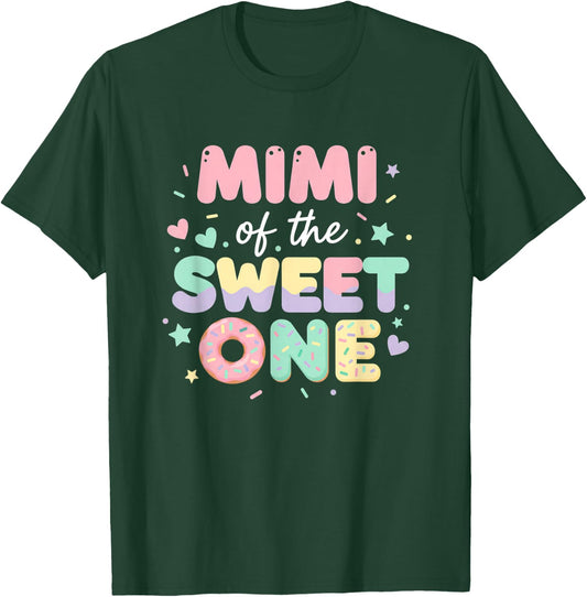 Grandparent Mimi of The Sweet One First Birthday T-Shirt - T-Shirt | Forest