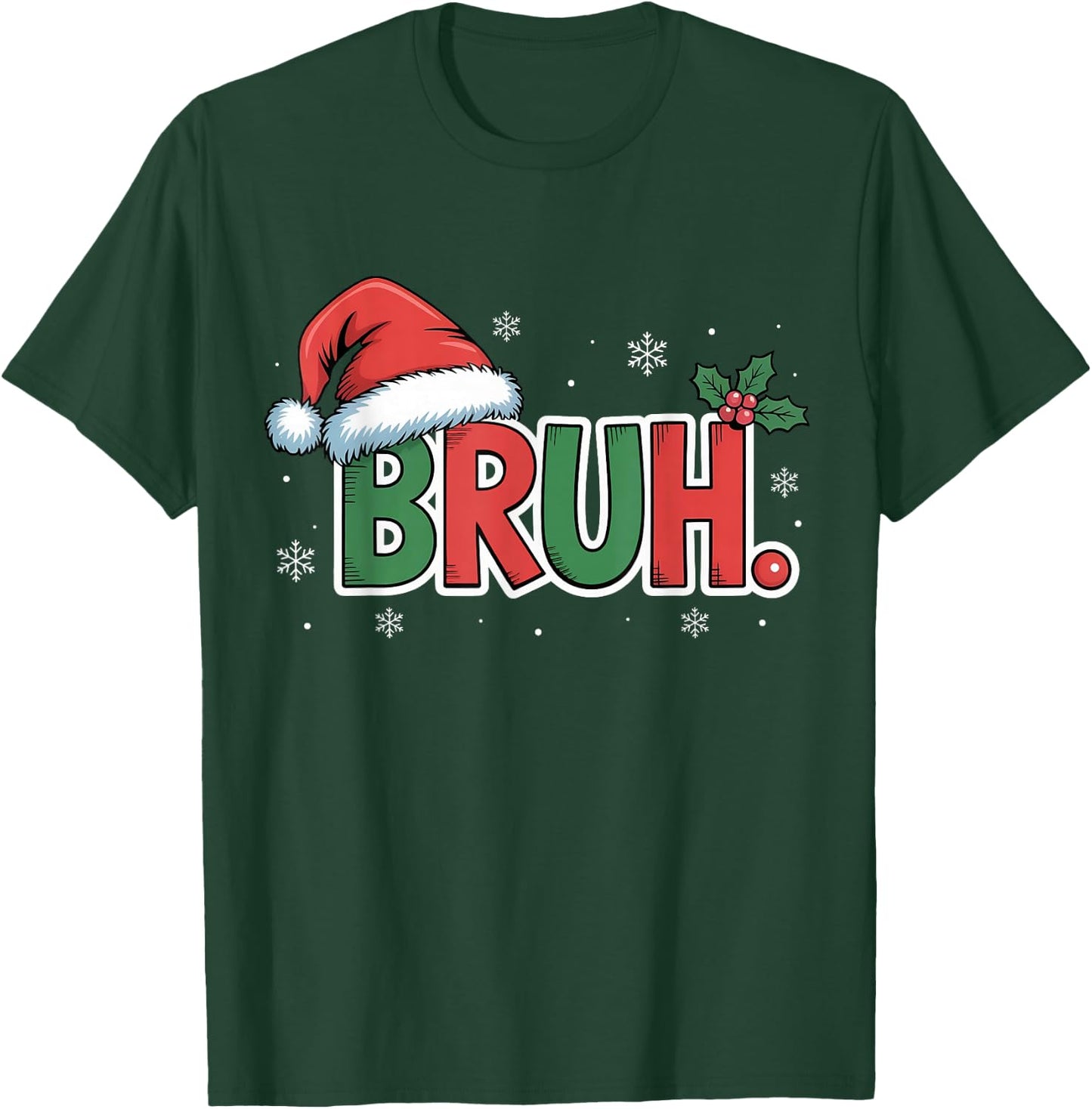Funny Bruh Christmas Pajamas Santa Hat Xmas PJS Outfit T-Shirt - T-Shirt | Forest