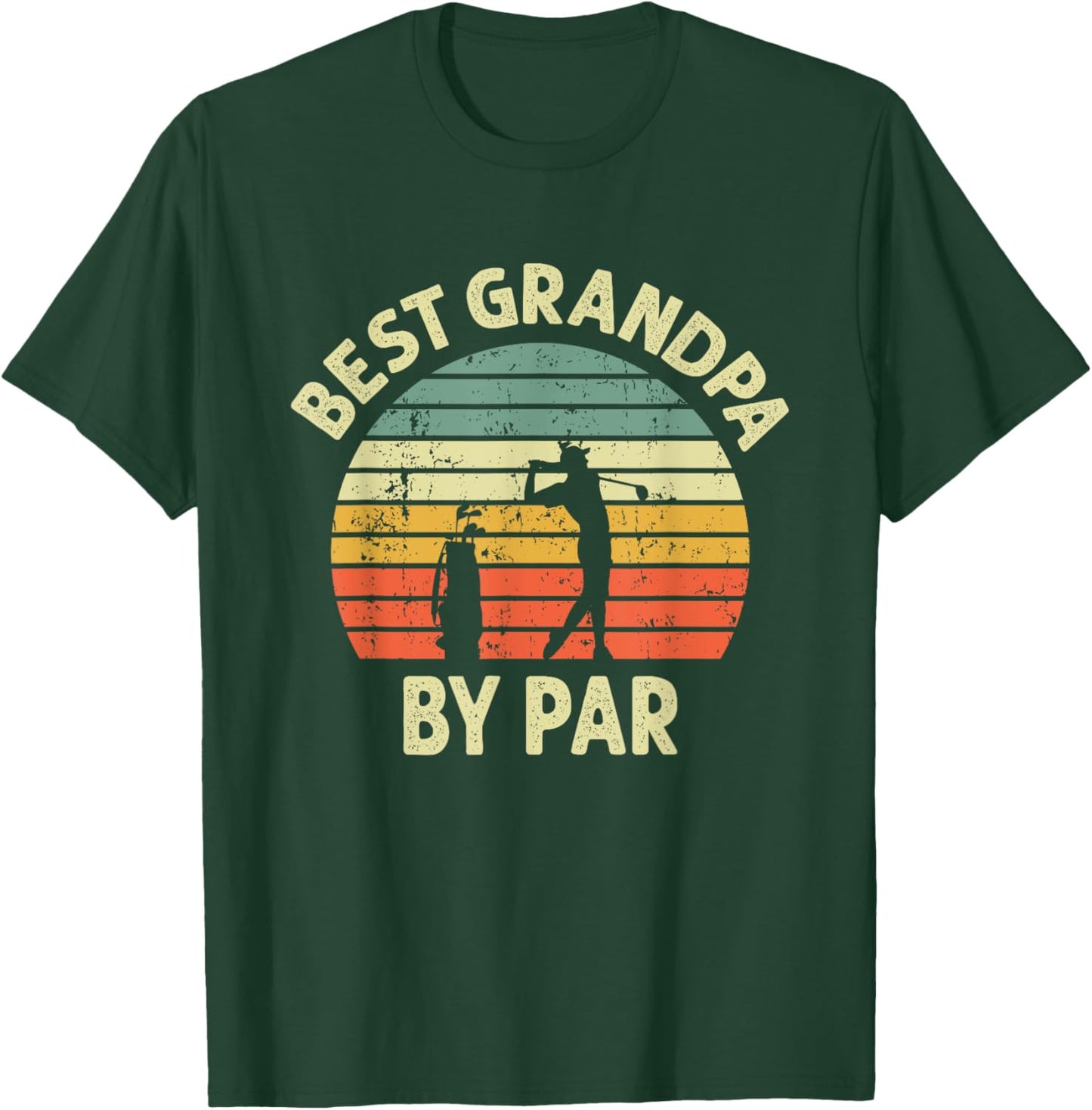 Best Grandpa By Par Golf Golfer Golfing Grandfather Design T-Shirt - T-Shirt | Forest