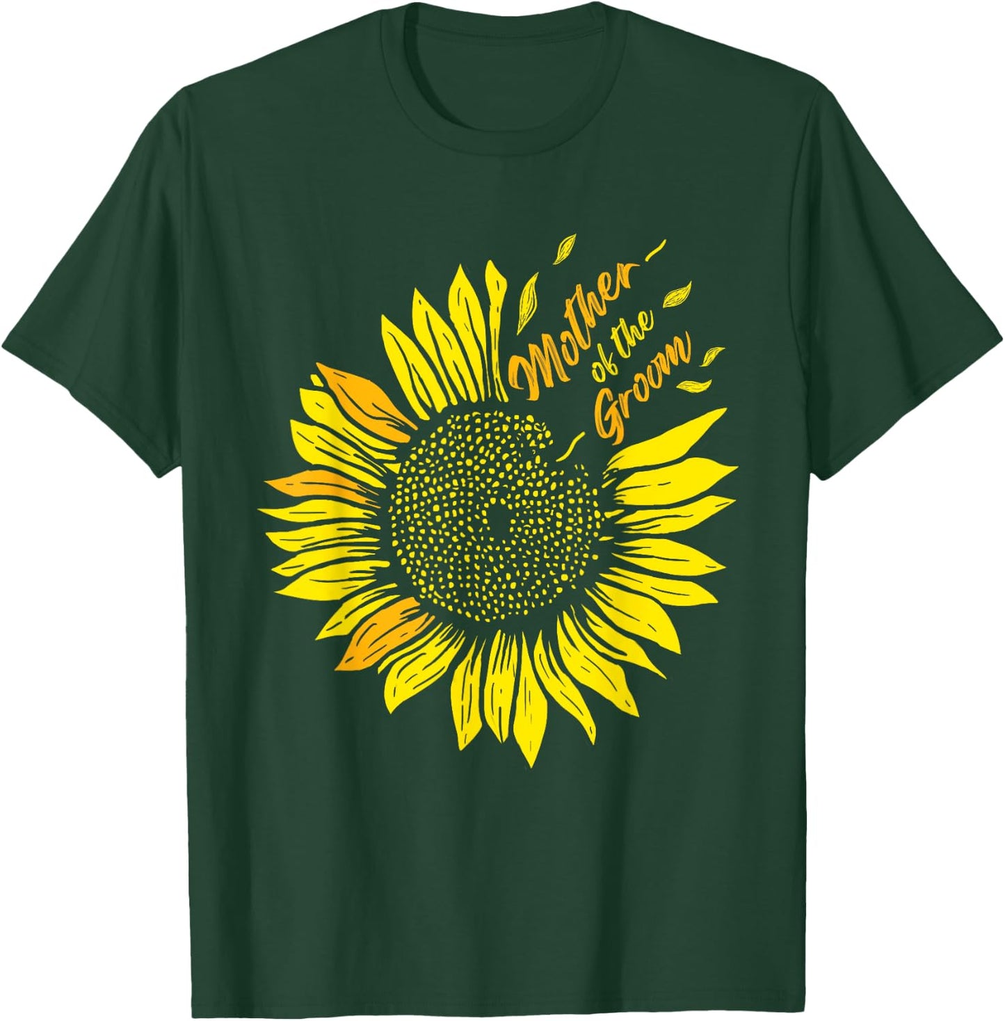 Mother Of The Groom Wedding Mom Sunflower T-Shirt - T-Shirt | Forest
