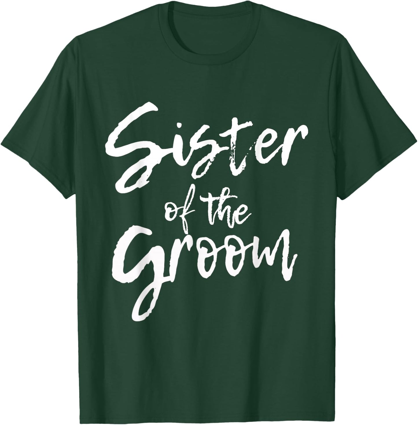 Matching Bridal Shower for Family, Sister of the Groom. T-Shirt - T-Shirt | Forest