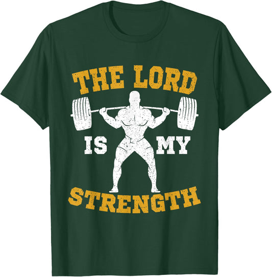 The Lord is my Strength Christian Gym Jesus Workout Gift T-Shirt - T-Shirt | Forest