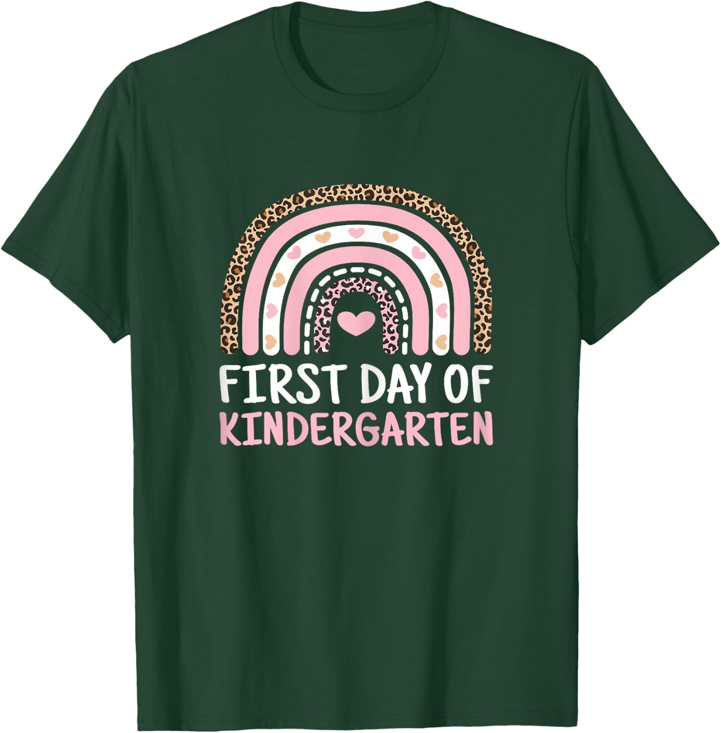 First Day Of Kindergarten Rainbow Teacher Women Girls Kids T-Shirt - T-Shirt | Forest