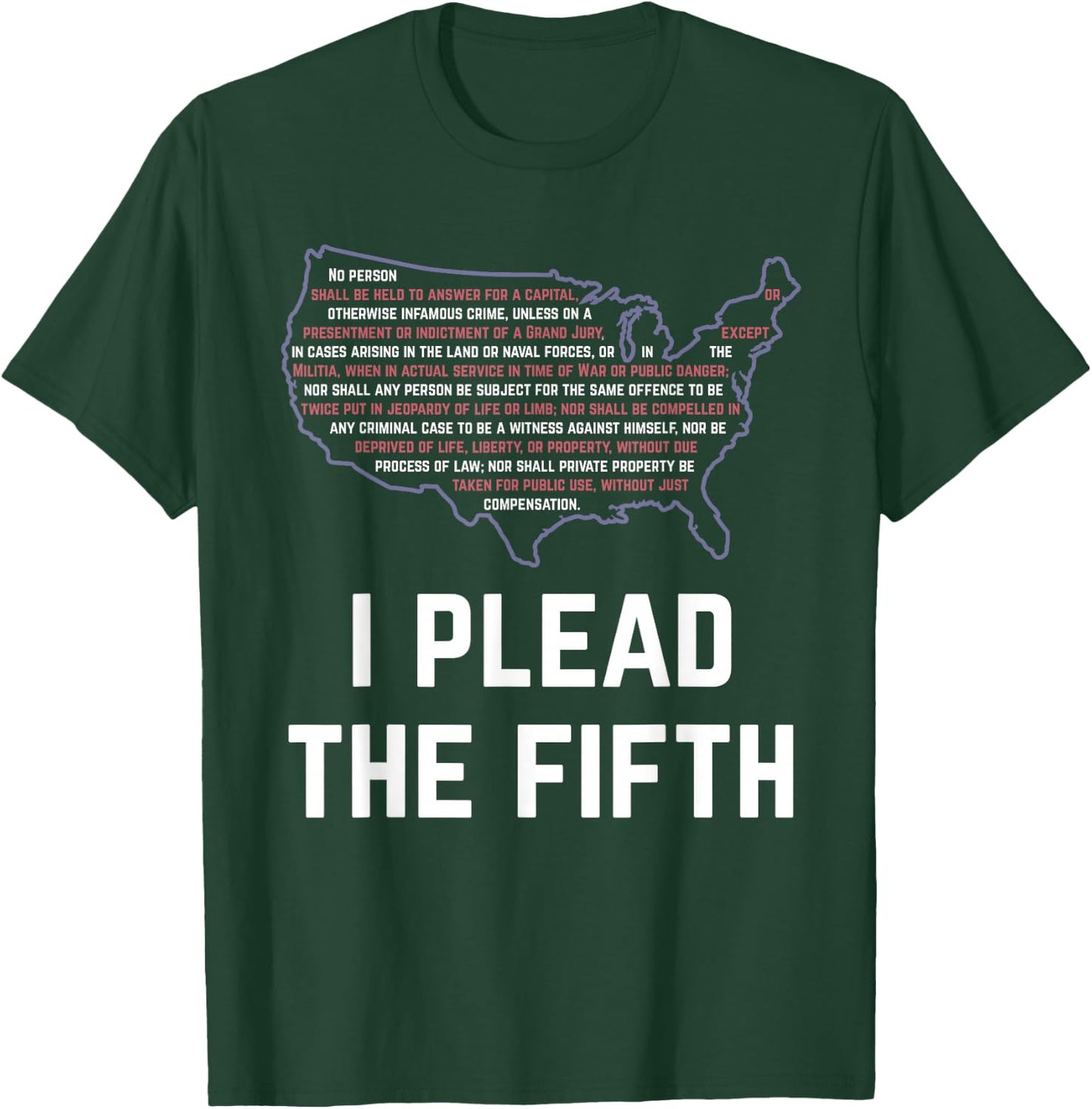 I Plead The Fifth Amendment Rights T-Shirt - T-Shirt | Forest