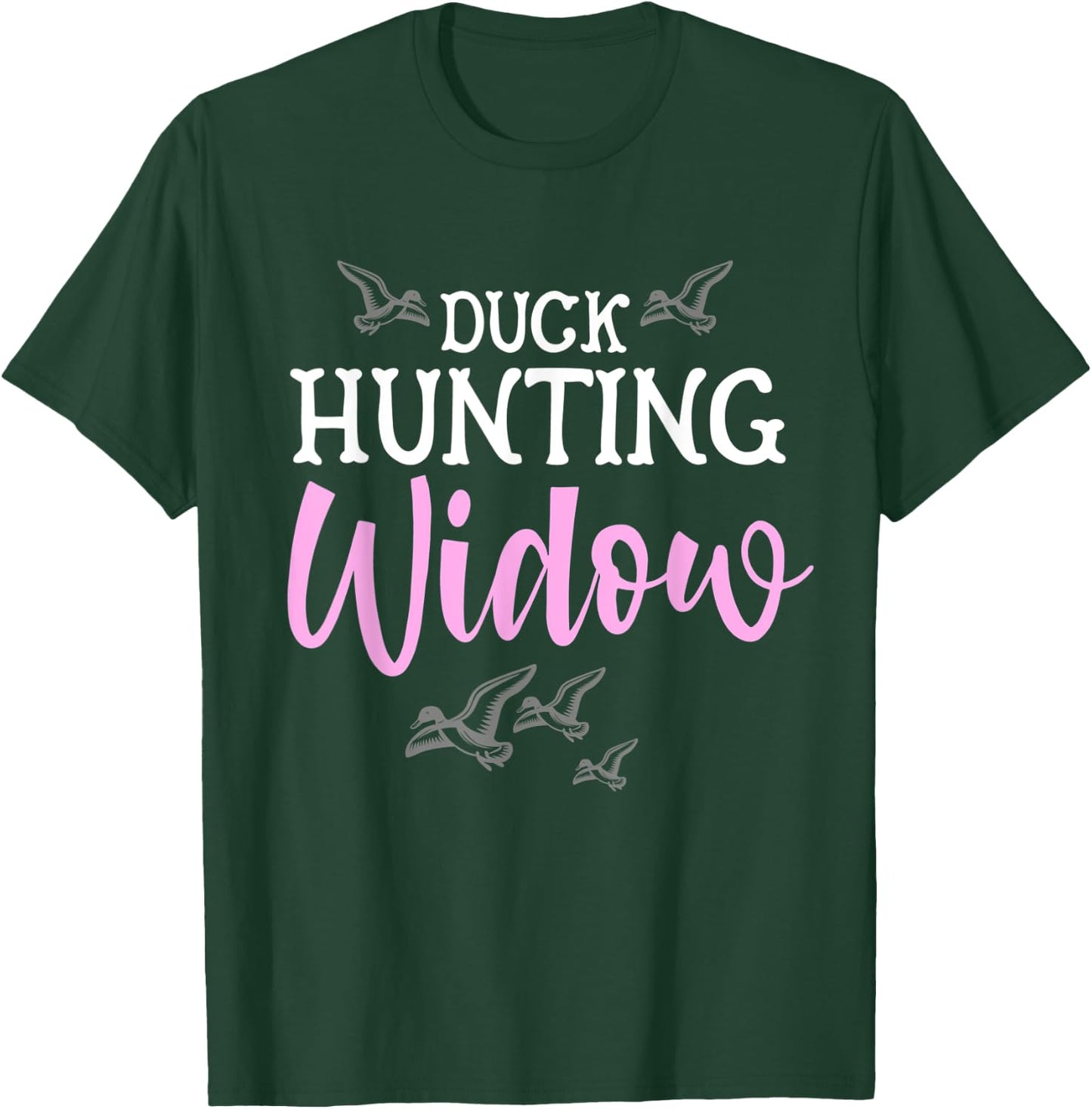 Duck Hunting Widow Womans Hunter Funny Bird Fall Wife T-Shirt - T-Shirt | Forest