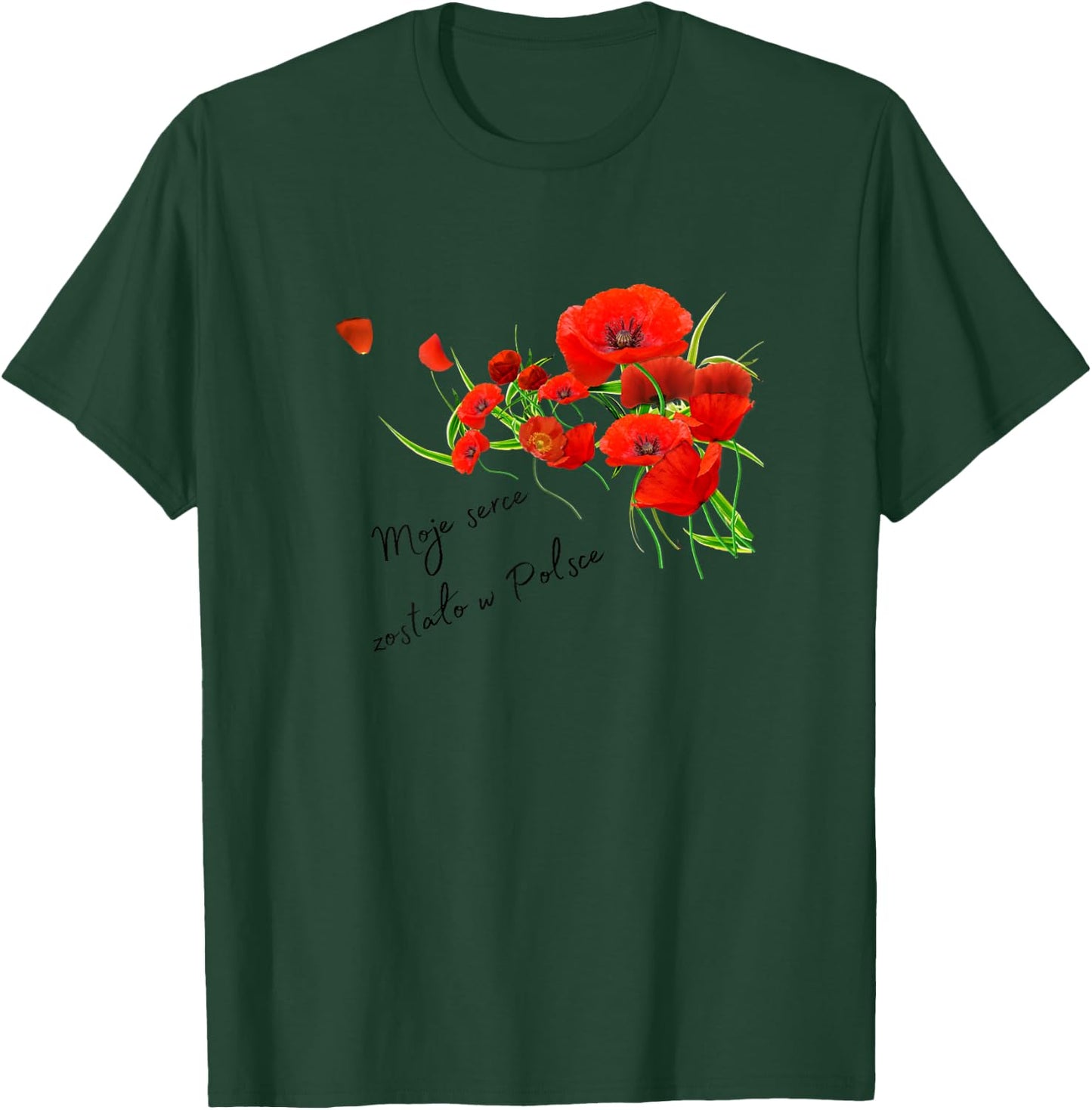 Polish saying , Red poppies flowers polish T-Shirt - T-Shirt | Forest