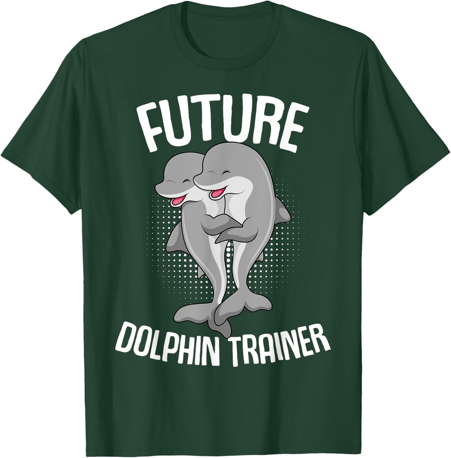 Future Dolphin Trainer Kids Girls Dolphins T-Shirt - T-Shirt | Forest