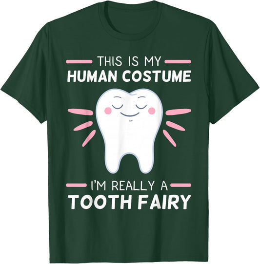 Tooth Fairy Human Costume Dental Hygienist Dentists T-Shirt - T-Shirt | Forest