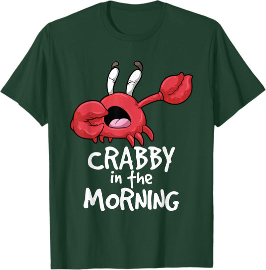 Crabby In The Morning Shirt Funny Sleepy Crab Pyjama Night T-Shirt - T-Shirt | Forest