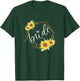 Sunflower lover Bride merch T-Shirt - T-Shirt | Forest