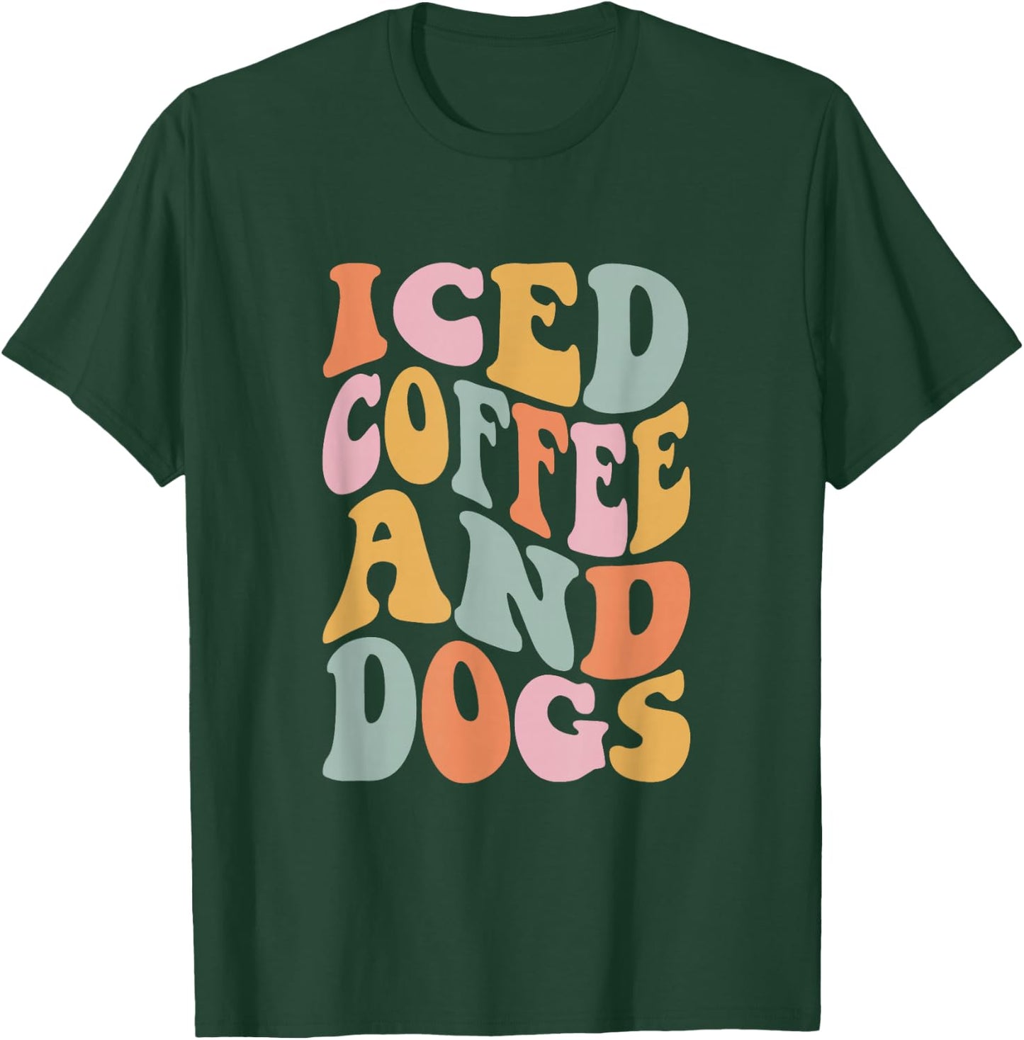 Iced Coffee and Dogs Funny Retro Vintage T-Shirt - T-Shirt | Forest