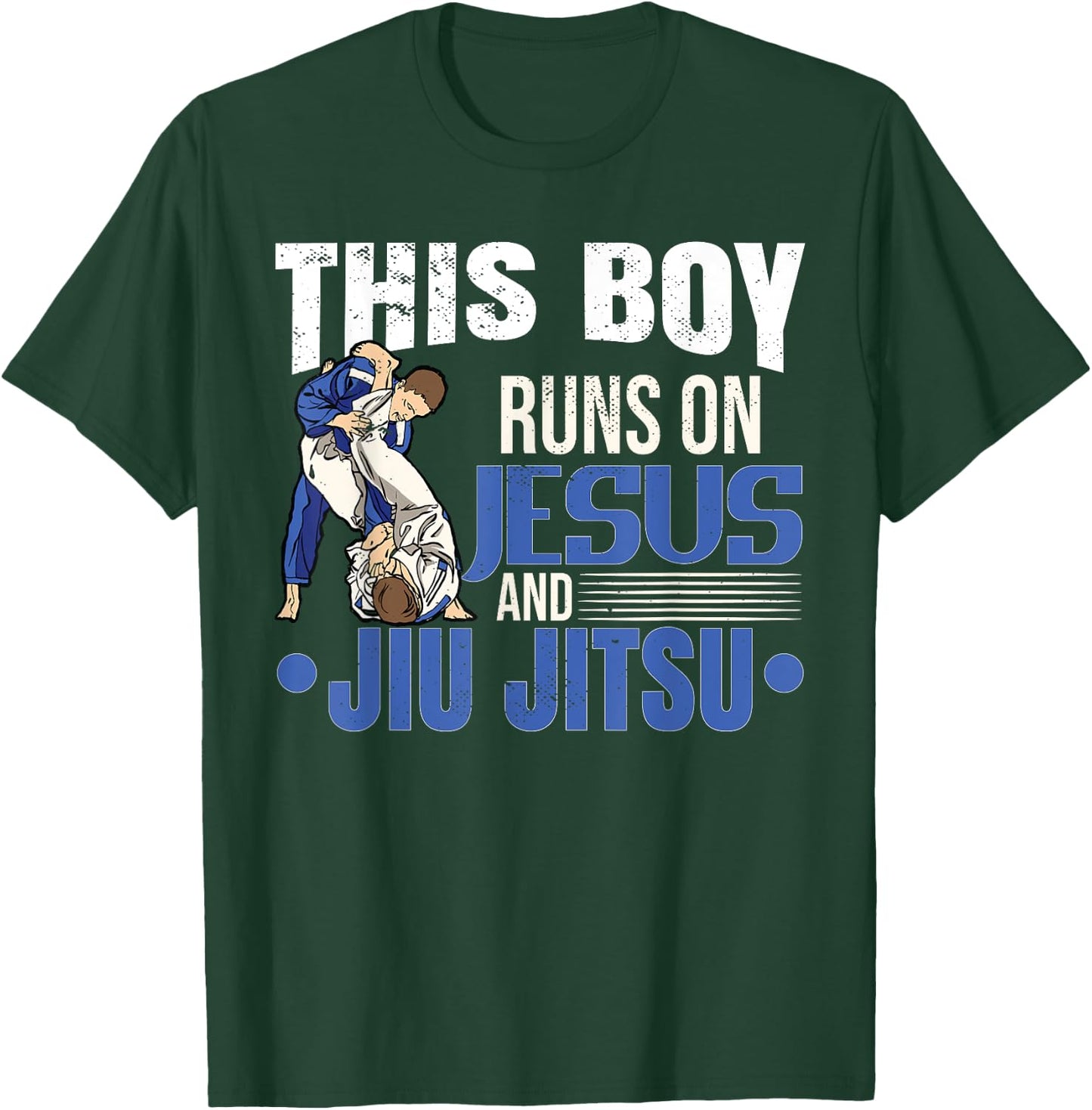 This Boy Runs On Jesus And Jiu Jitsu T-Shirt - T-Shirt | Forest