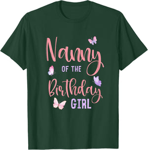 Nanny of The Birthday Girl Butterfly Party Matching Family T-Shirt - T-Shirt | Forest