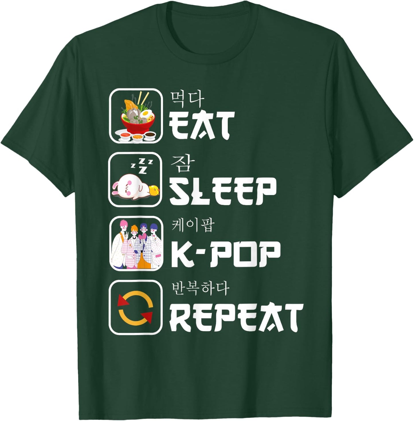 Eat sleep K-pop repeat Korean music lover Kpop bands fan T-Shirt - T-Shirt | Forest