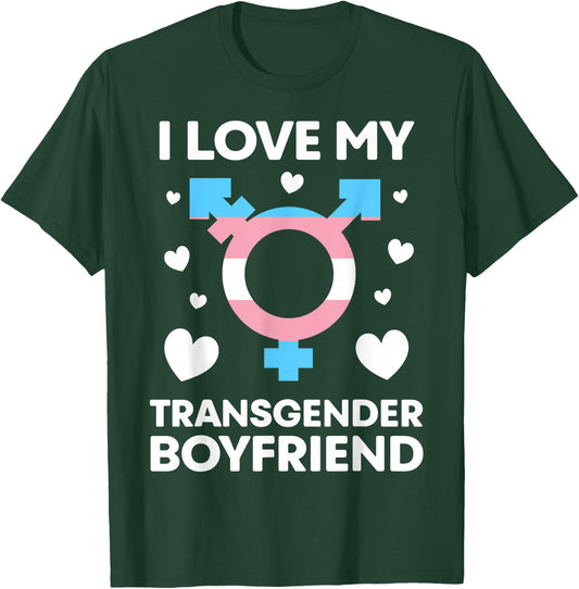 I Love My Transgender Boyfriend T shirt Gay Pride LGBT Flag T-Shirt - T-Shirt | Forest