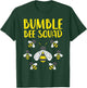 Bumble Bee Squad Funny Bumblebee Friends Team Men Women Kids T-Shirt - T-Shirt | Forest