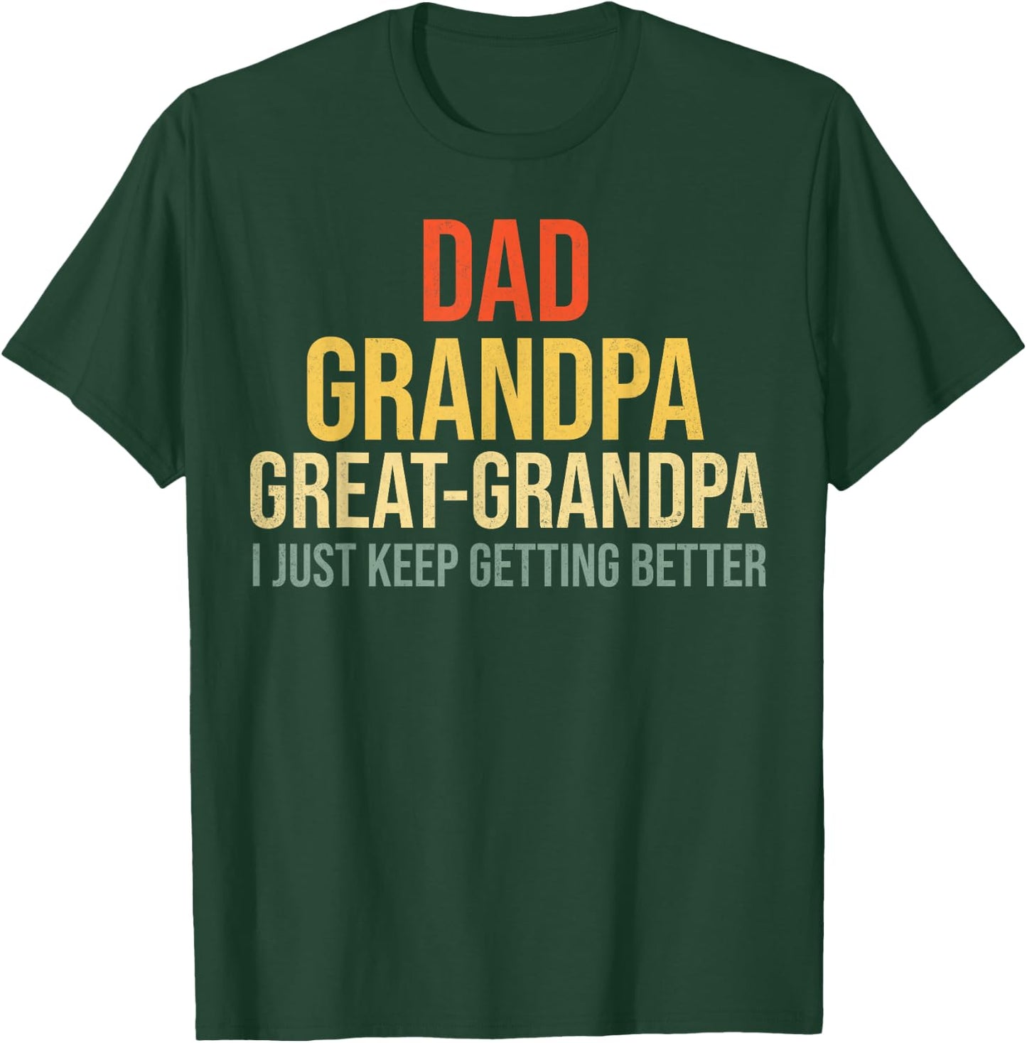 Funny Great Grandpa for Fathers Day T-Shirt - T-Shirt | Forest