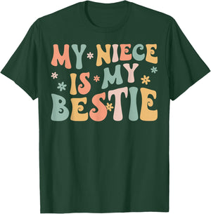 Groovy My Niece is My Bestie Aunt and Niece Matching T-Shirt - T-Shirt | Forest