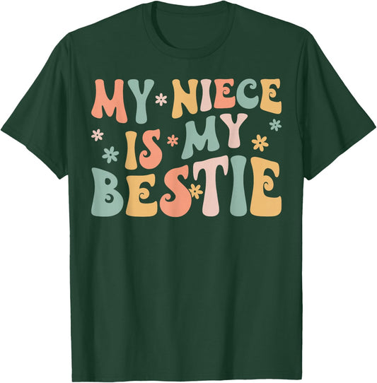Groovy My Niece is My Bestie Aunt and Niece Matching T-Shirt - T-Shirt | Forest