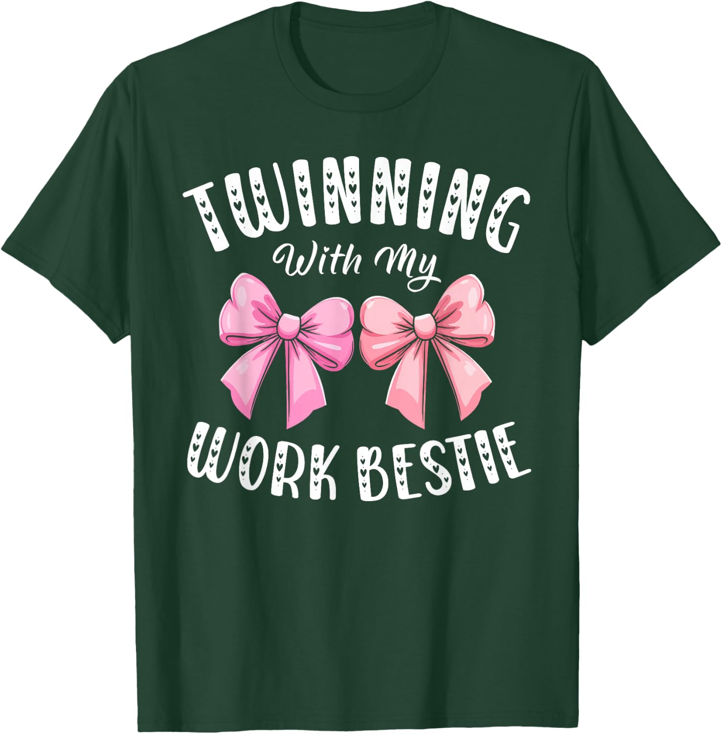 Pink Bow Twinning With My Work Bestie Friends Twins Day Girl T-Shirt - T-Shirt | Forest