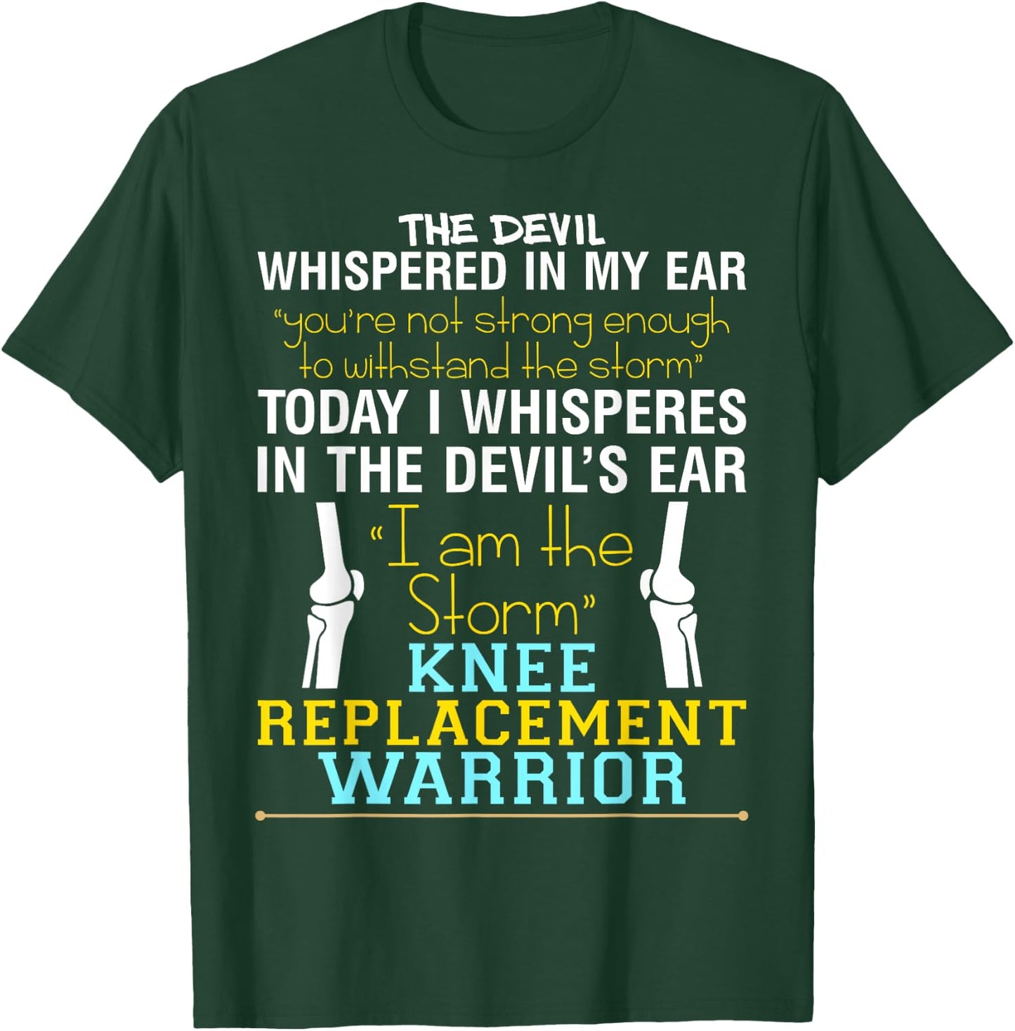 Total Knee Replacement Recovery ACL Surgery Warrior T-Shirt - T-Shirt | Forest