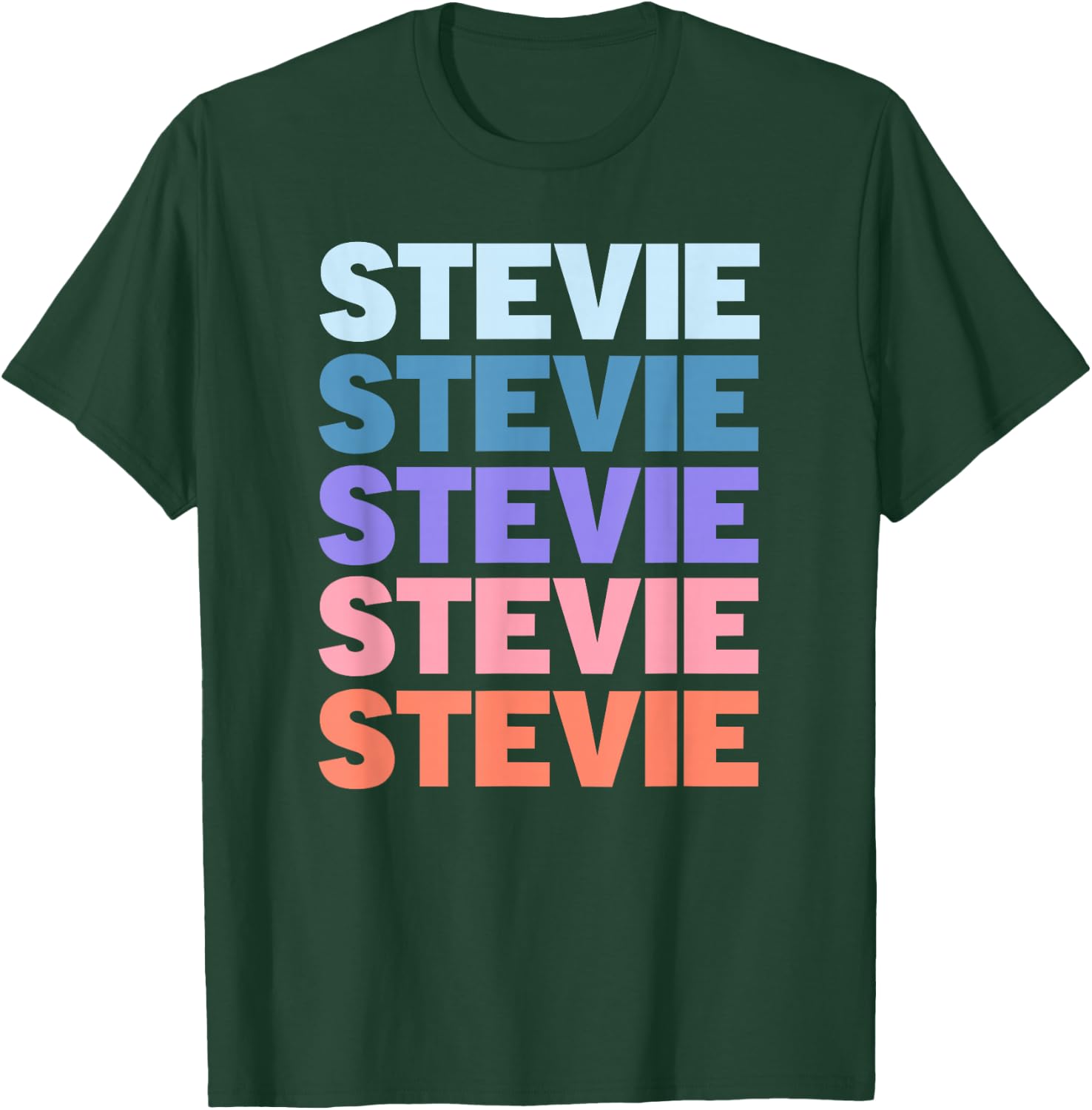 Funny Modern Repeated Text Design Stevie T-Shirt - T-Shirt | Forest