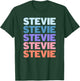 Funny Modern Repeated Text Design Stevie T-Shirt - T-Shirt | Forest