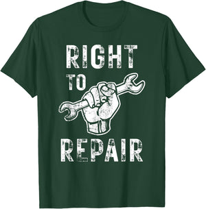 Right to Repair Fist and Wrench Mechanic T-Shirt - T-Shirt | Forest