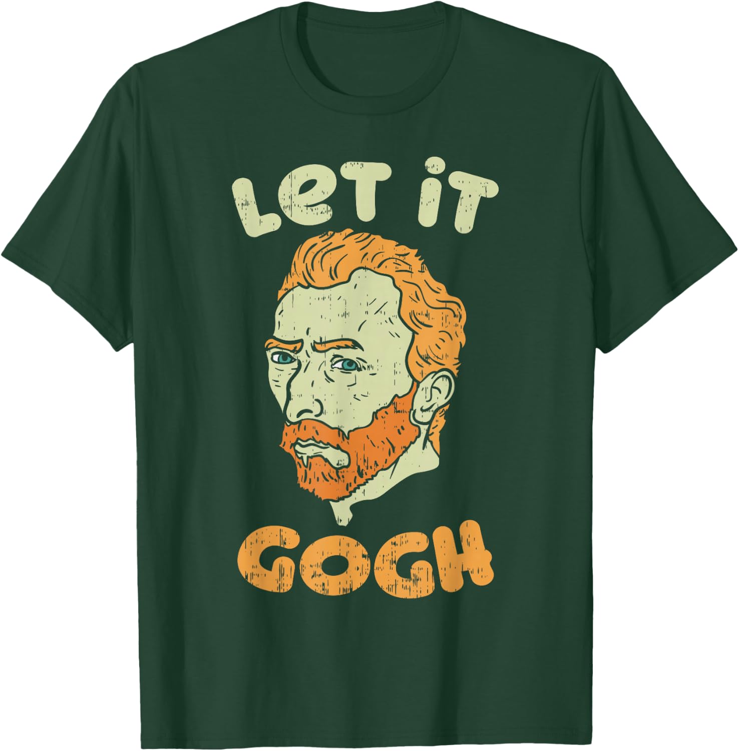 Let It Gogh Vincent Van Artist Art Painter Birthday Gift T-Shirt - T-Shirt | Forest