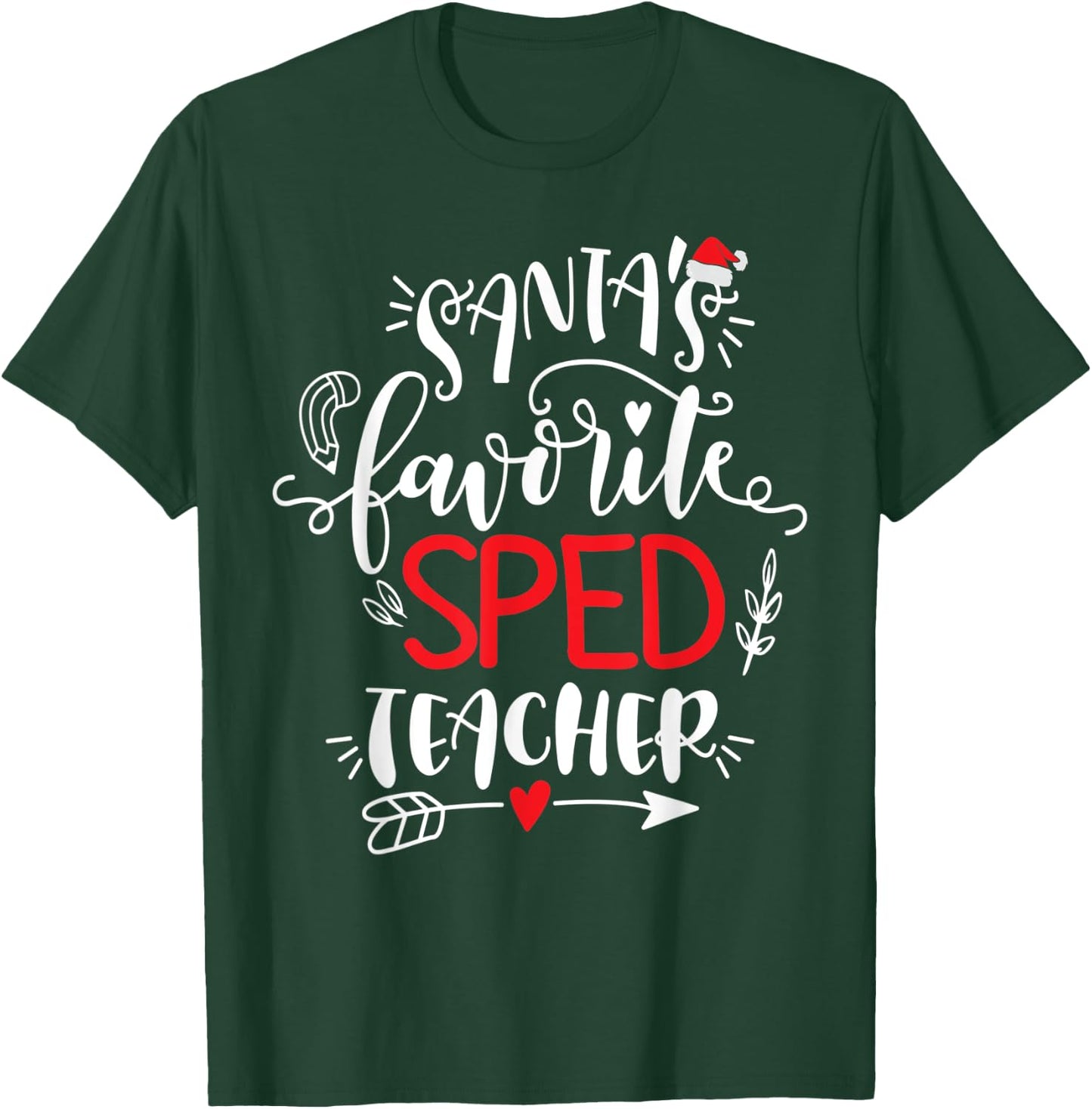 Santa's Favorite SPED Teacher Christmas Party Xmas T-Shirt - T-Shirt | Forest
