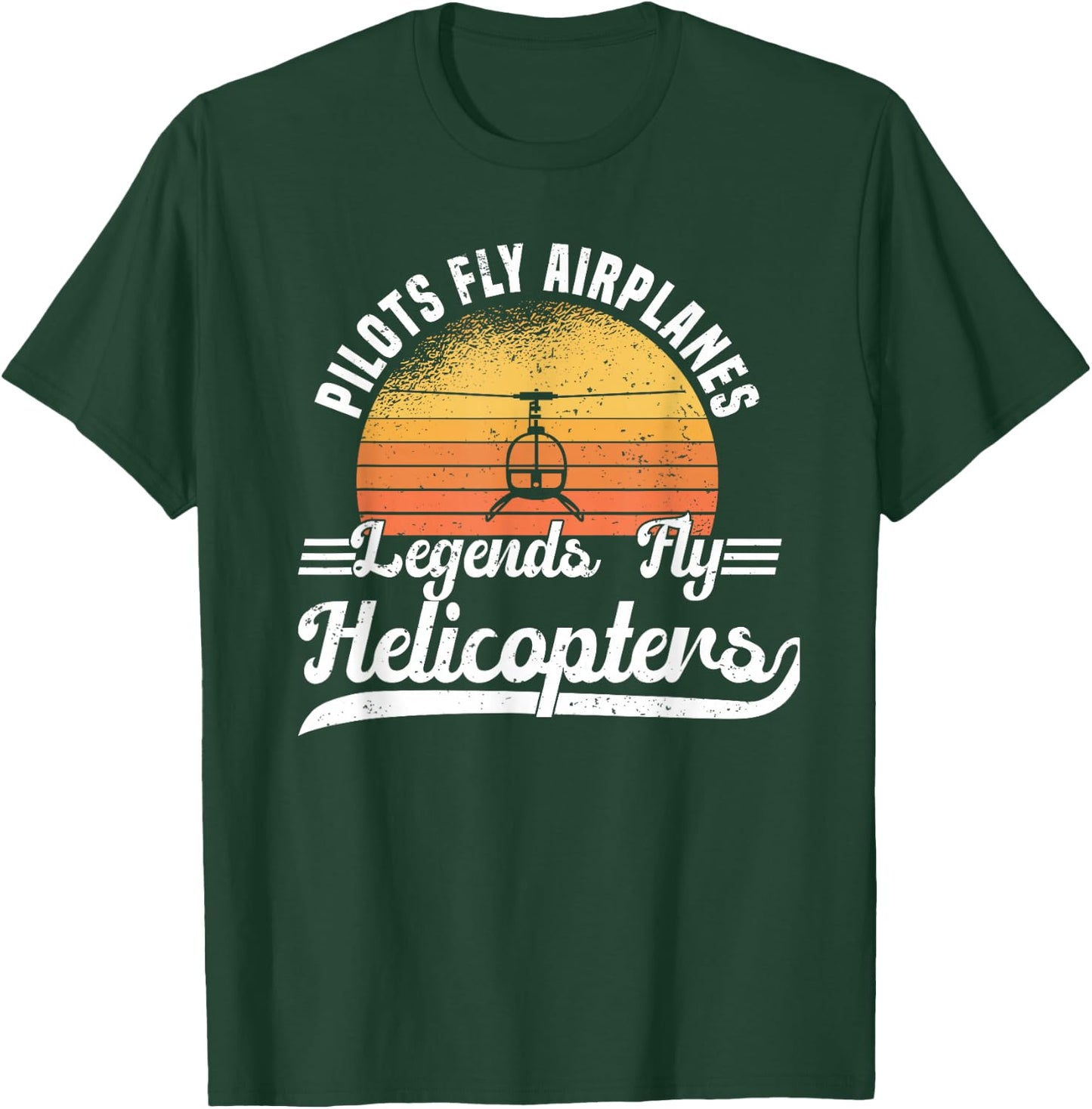 Legends Fly Helicopters - Helicopter Pilot Retro T-Shirt - T-Shirt | Forest