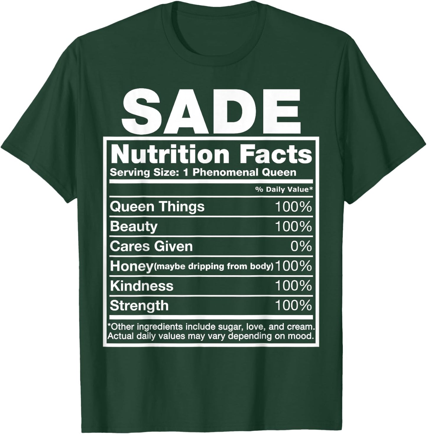 Sade Nutrition Facts Sade Name Birthday Shirt T-Shirt - T-Shirt | Forest
