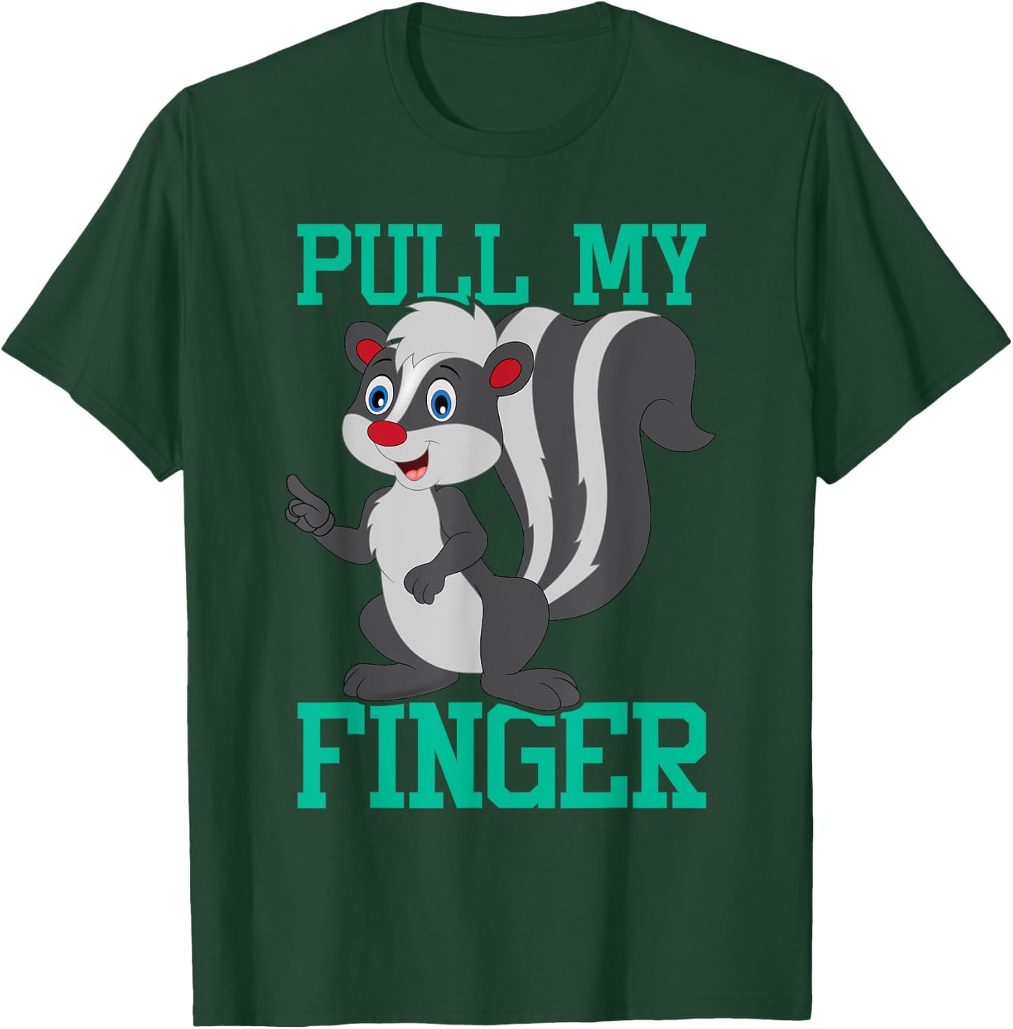 Pull My Finger - Skunk Lover Pet Owner Zookeeper Zoologist T-Shirt - T-Shirt | Forest