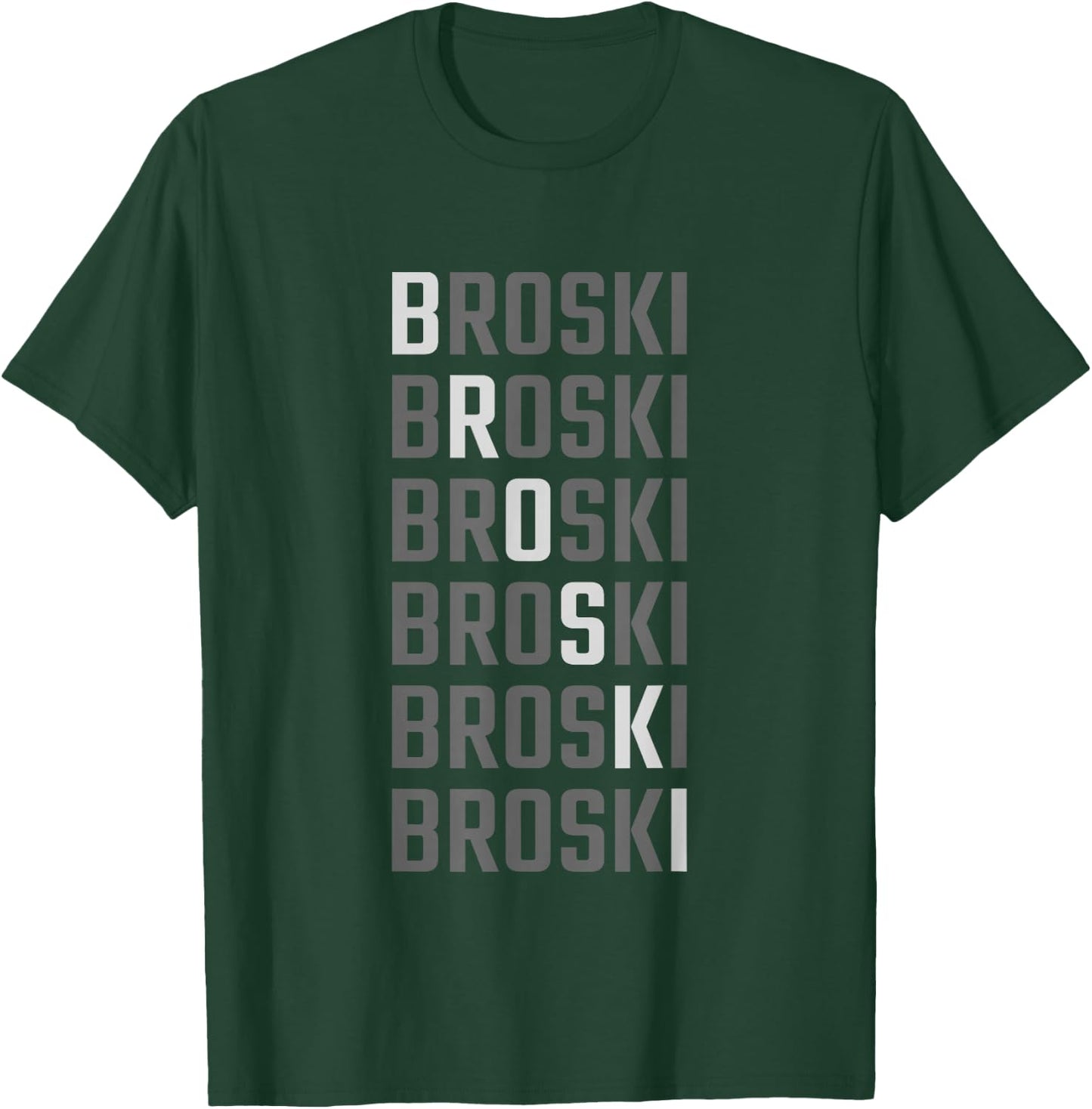Broski Broski T-Shirt - T-Shirt | Forest