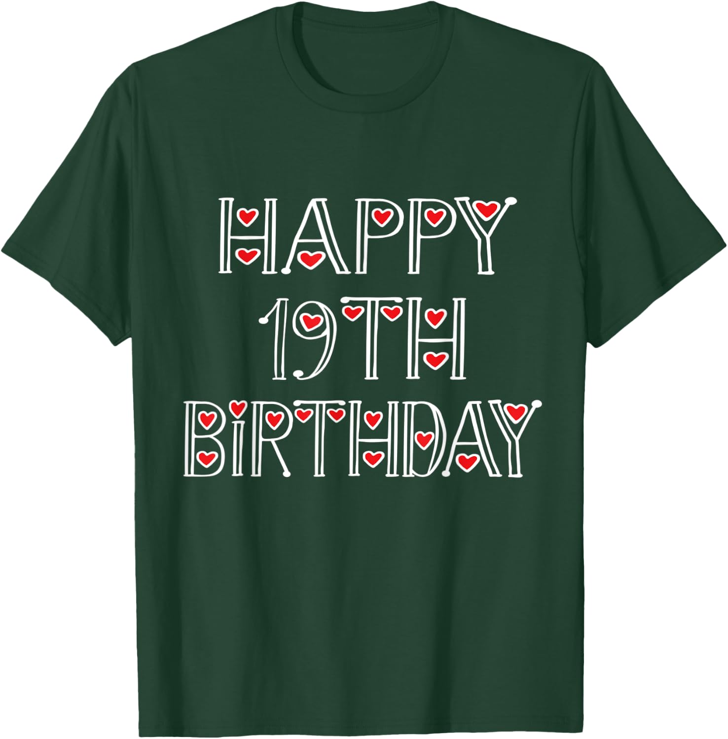 Happy 19th Birthday Idea For 19 Years Old Men And Women T-Shirt - T-Shirt | Forest