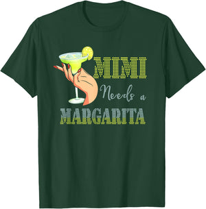 Mimi Needs a Margarita Mother's Day Cocktail Lover T-Shirt - T-Shirt | Forest