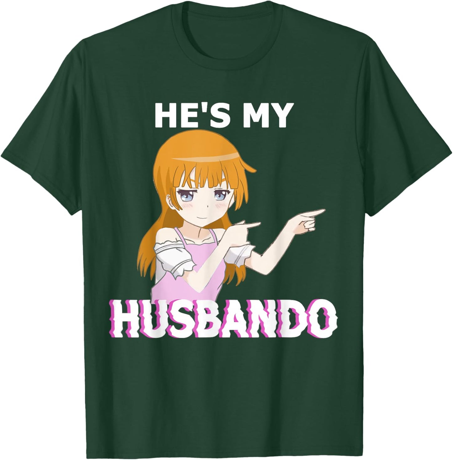He's my Husbando She's my Waifu Anime Manga Couple Matching T-Shirt - T-Shirt | Forest
