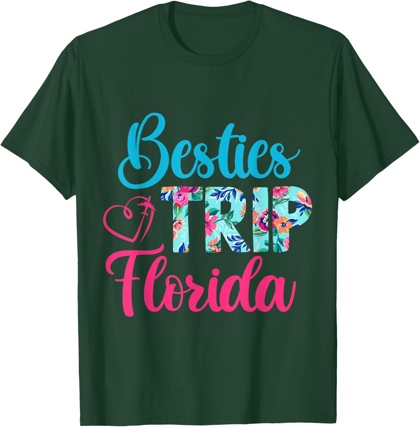 Besties Trip Florida Vacation Matching Best Friend T-Shirt - T-Shirt | Forest