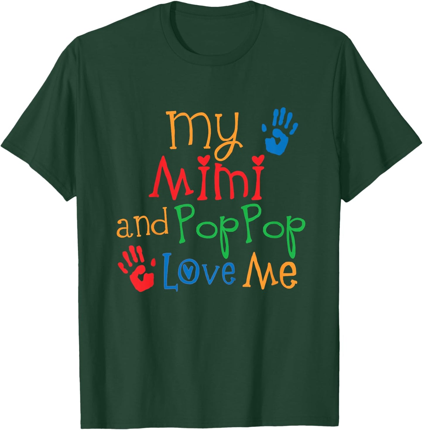 My Mimi and PopPop Love Me Grandchild T-Shirt - T-Shirt | Forest