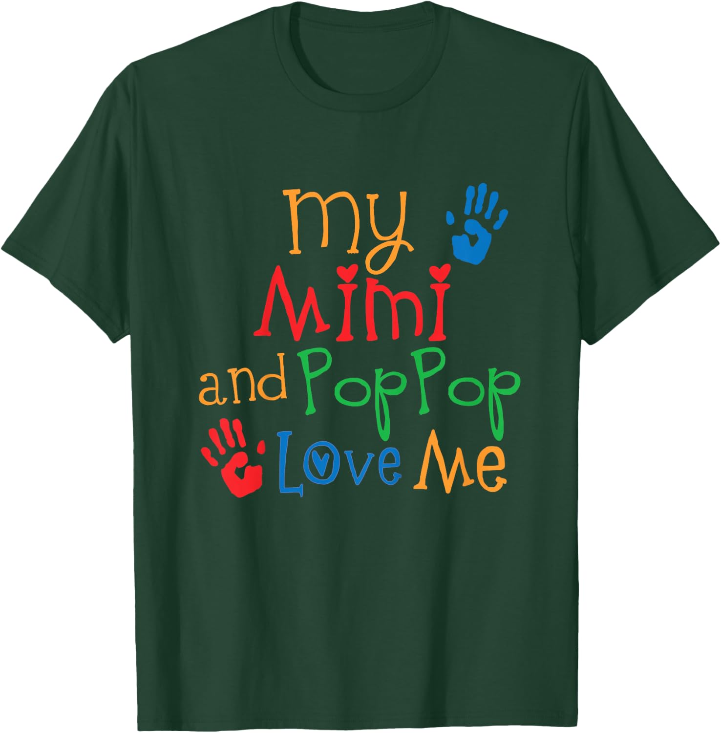 My Mimi and PopPop Love Me Grandchild T-Shirt - T-Shirt | Forest