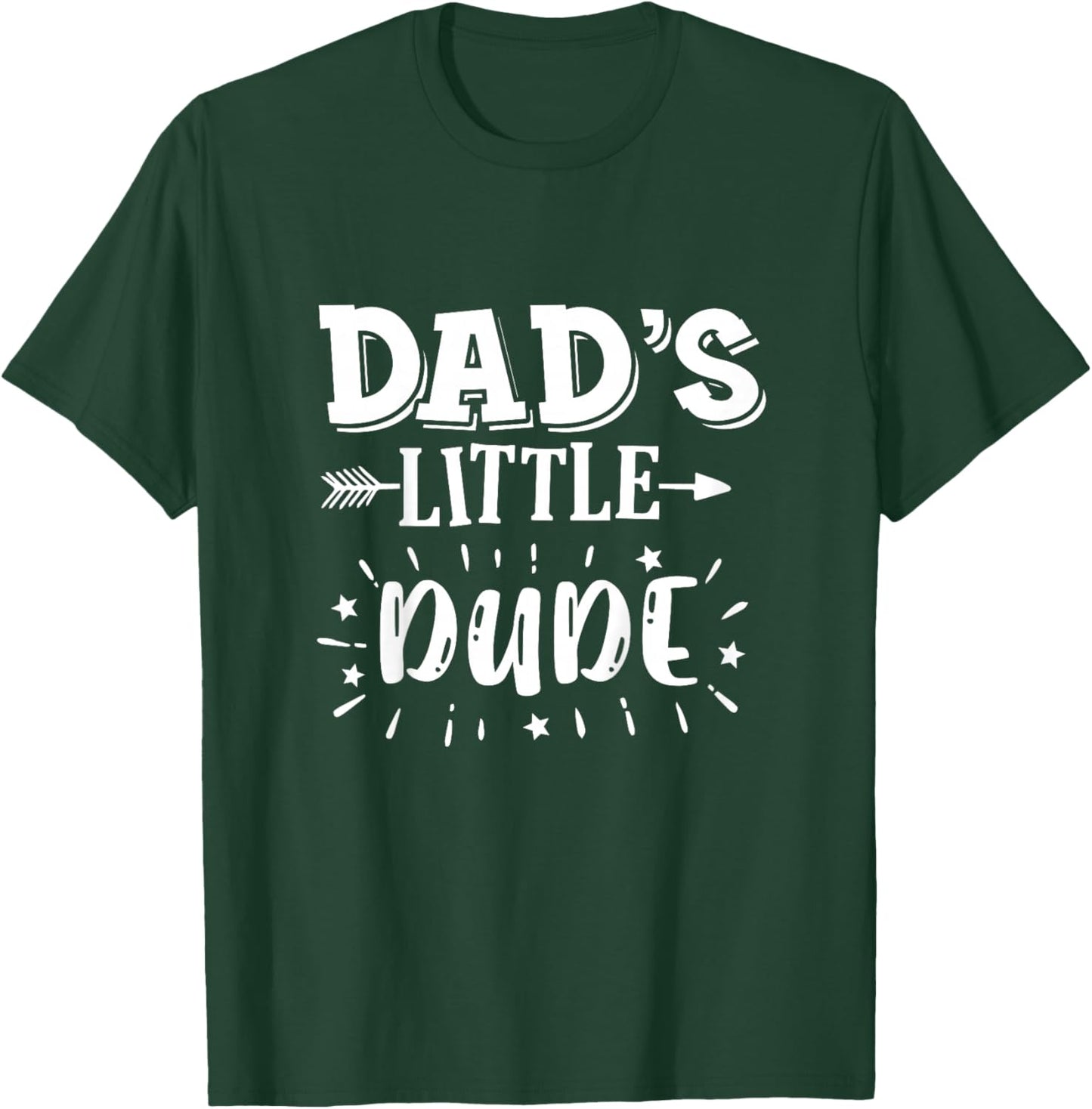 Kids Dad's Little Dude Little Dude's Dad Dad Son Matching Outfits T-Shirt - T-Shirt | Forest