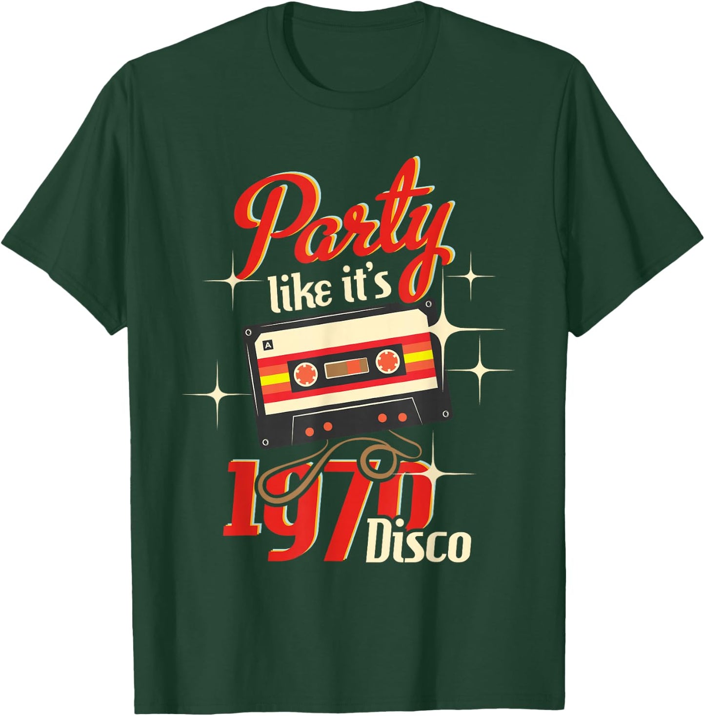 Party Like It's 1970 Disco - 1970s Funky Party 70s Groove T-Shirt - T-Shirt | Forest