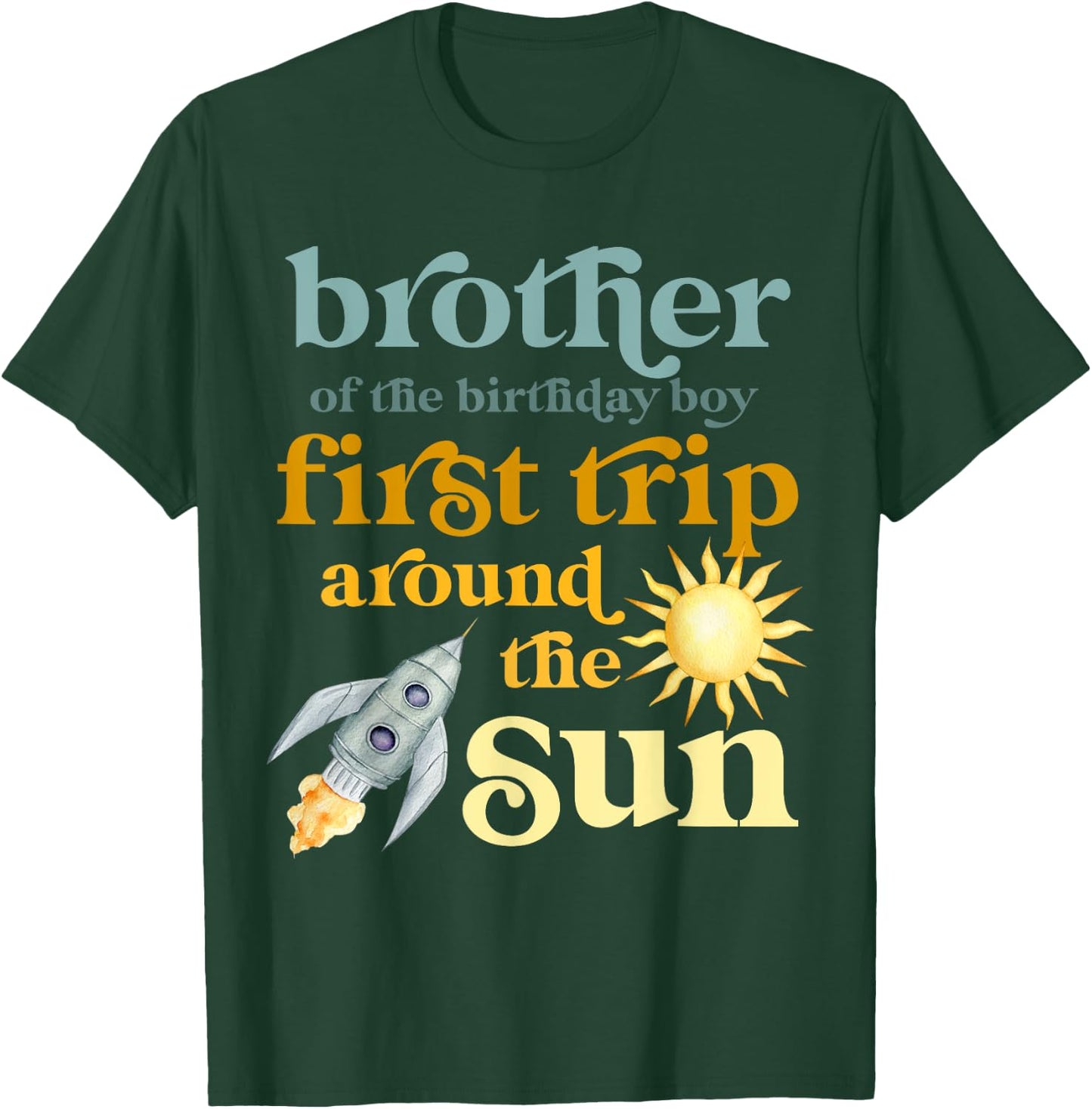 Brother Outer Space 1st Birthday First Trip Around The Sun T-Shirt - T-Shirt | Forest
