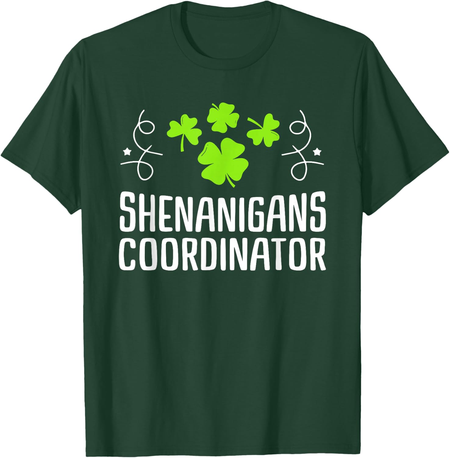 Shenanigans Coordinator St Patrick's Day T-Shirt - T-Shirt | Forest